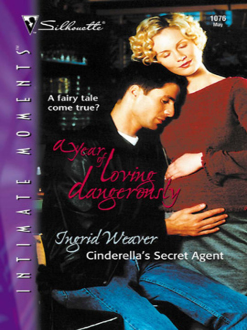 Title details for Cinderella's Secret Agent by Ingrid Weaver - Available